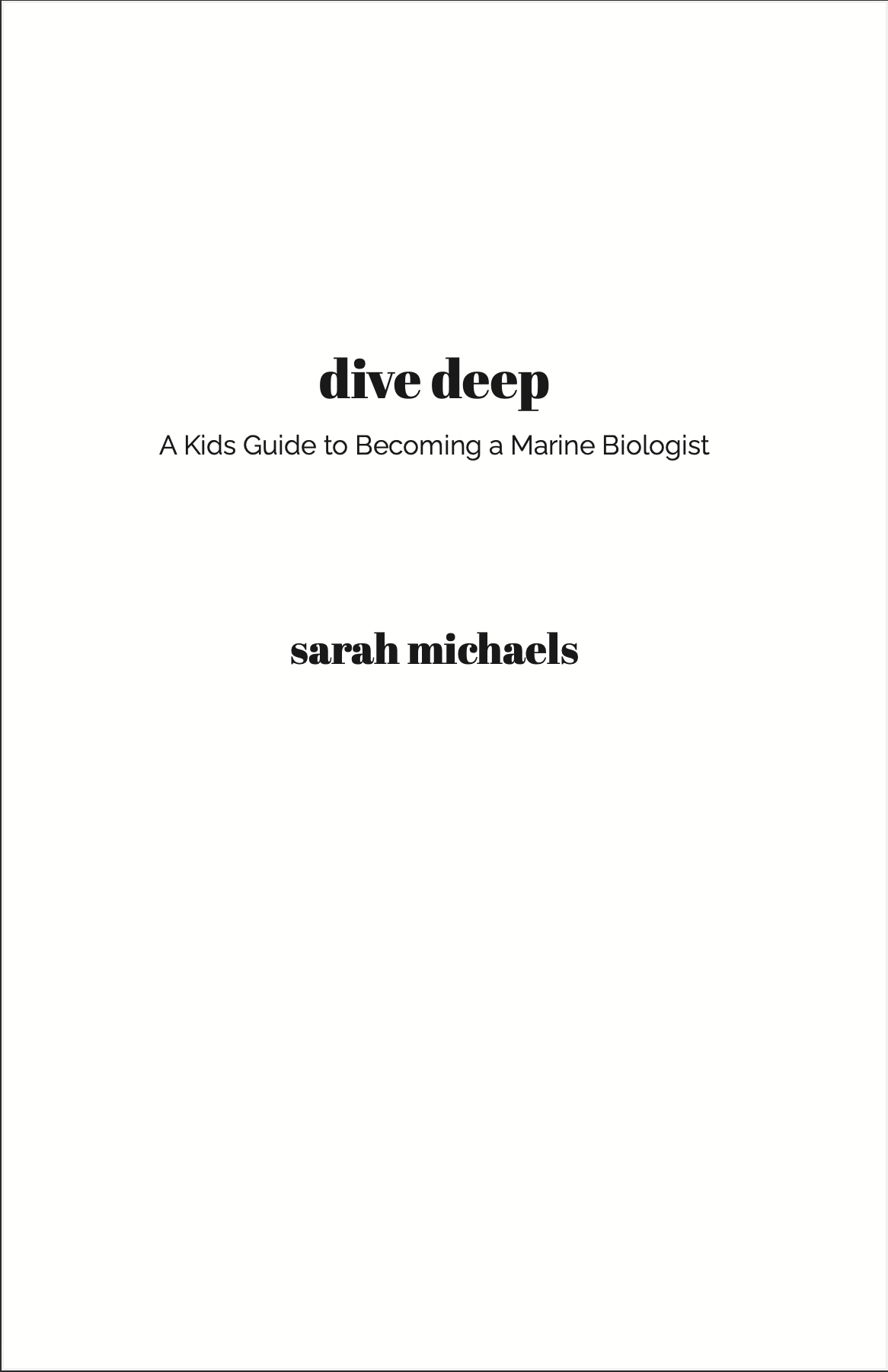 Dive Deep: A Kids Guide to Becoming a Marine Biologist | Career Book (Ages 8-12)